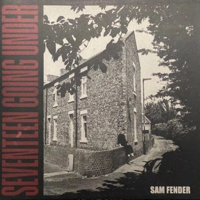 SAM FENDER - SEVENTEEN GOING UNDER