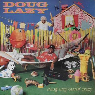Doug Lazy - Gettin' Crazy