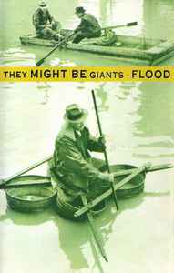THEY MIGHT BE GIANTS - FLOOD