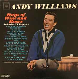 Andy Williams - Days Of Wine And Roses