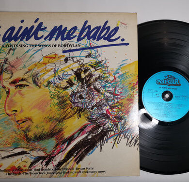 Various - It Ain't Me Babe - Great Artists Sing The Songs Of Bob Dylan
