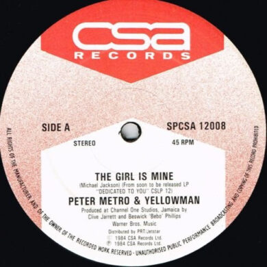 Peter Metro AND Yellowman / Al Campbell - The Girl Is Mine / Bad Boy