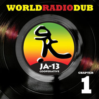 JA13 - WORLD RADIO DUB CHAPTER ONE
