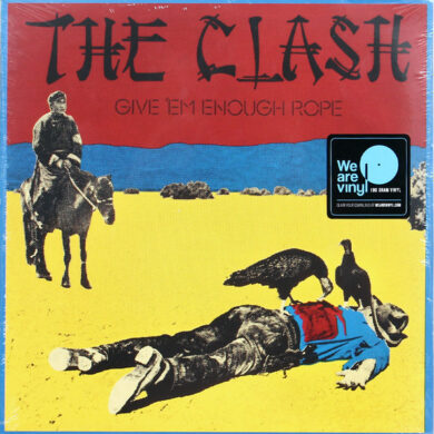 CLASH - GIVE 'EM ENOUGH ROPE