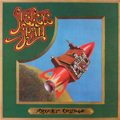 Steeleye Span - Rocket Cottage