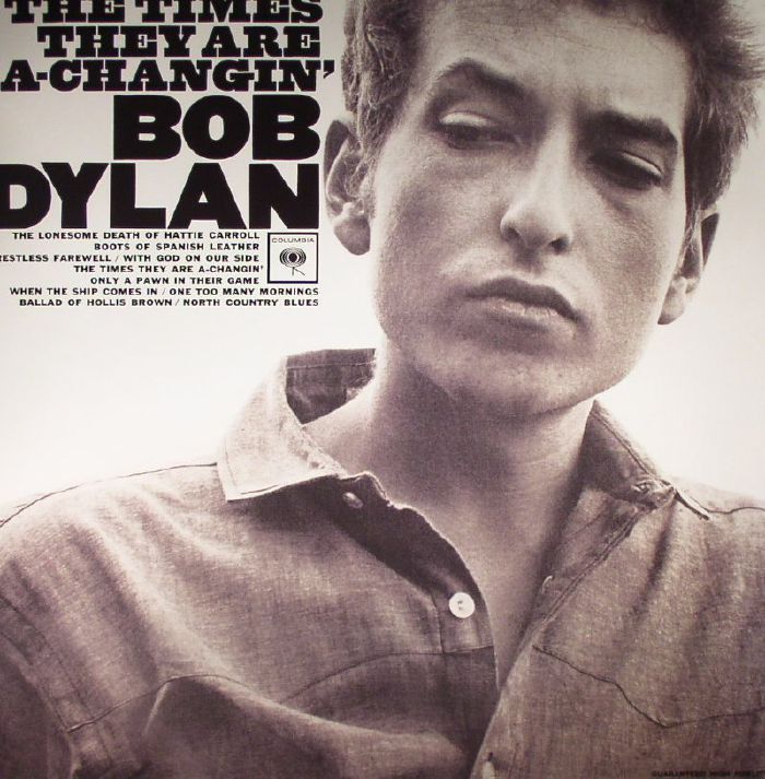 BOB DYLAN - THE TIMES THEY ARE A CHANGIN'