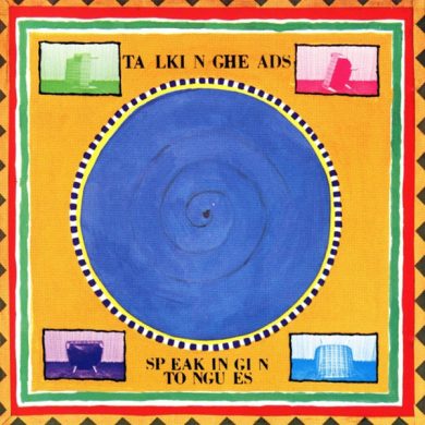 TALKING HEADS - SPEAKING IN TONGUES