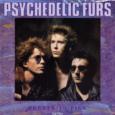 Psychedelic Furs - Pretty In Pink