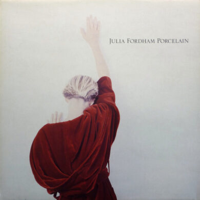 Julia Fordham - Porcelain