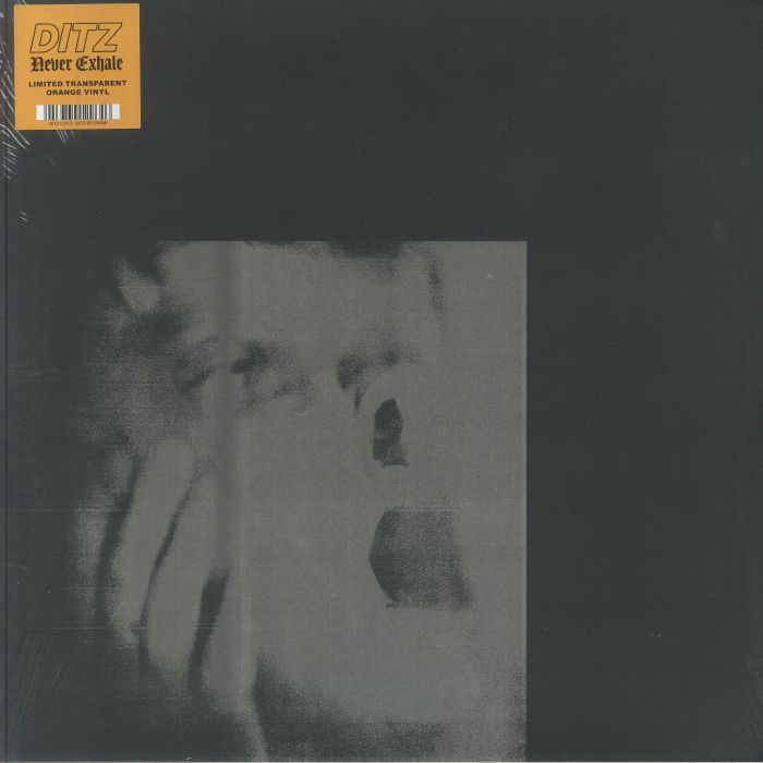 DITZ - NEVER EXHALE