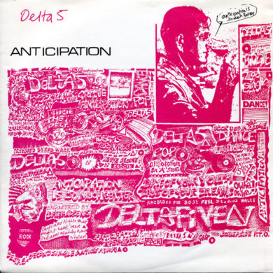 Delta 5 - Anticipation / You
