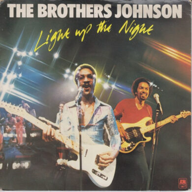 The Brothers Johnson - Light Up The Night