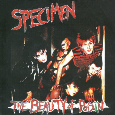 Specimen - The Beauty Of Poisin