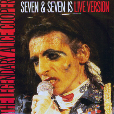 Alice Cooper - Seven AND Seven Is (Live Version)