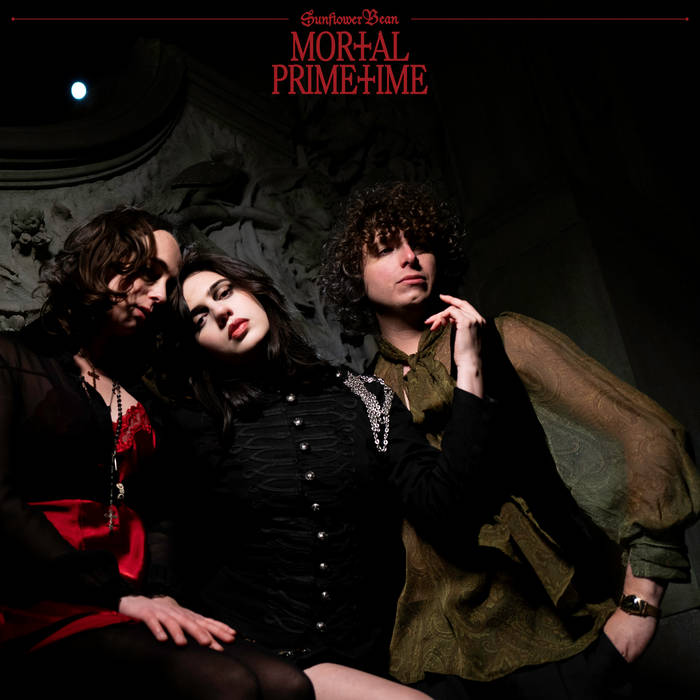 SUNFLOWER BEAN - MORTAL PRIMETIME