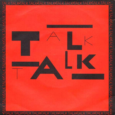Talk Talk - Talk Talk