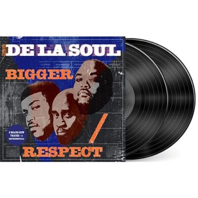 DE LA SOUL - BIGGER/RESPECT