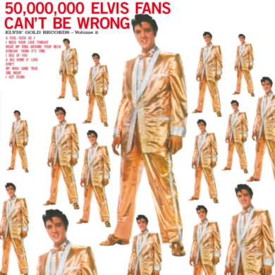 ELVIS PRESLEY - 50 000 000 ELVIS FANS CAN'T BE WRONG
