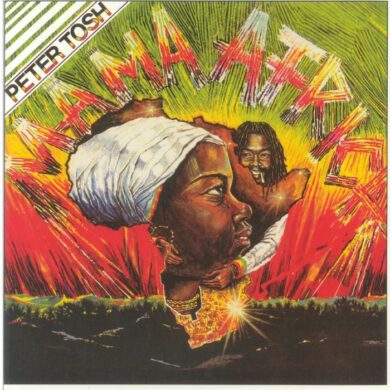 PETER TOSH - MAMA AFRICA