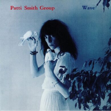 PATTI SMITH GROUP - WAVE