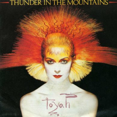Toyah - Thunder In The Mountains