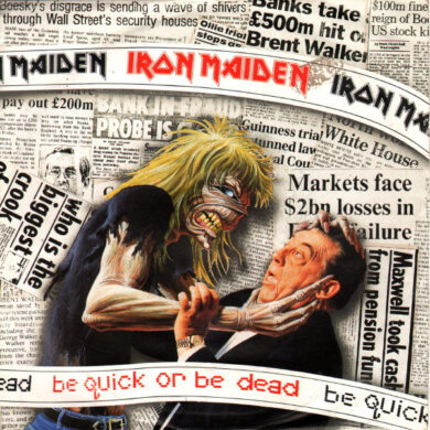Iron Maiden - Be quick or be dead