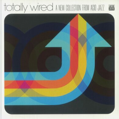 VARIOUS ARTISTS - TOTALLY WIRED - A NEW COLLECTION FROM