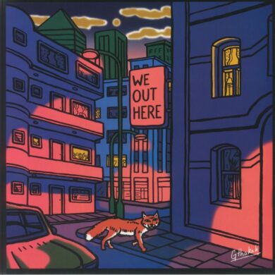 VARIOUS ARTISTS - WE OUT HERE