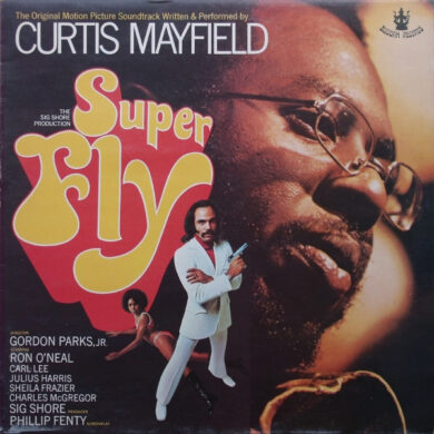 Curtis Mayfield - Superfly