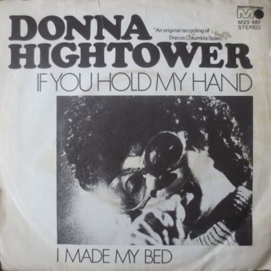 Donna Hightower - If You Hold My Hand / I Made My Bed
