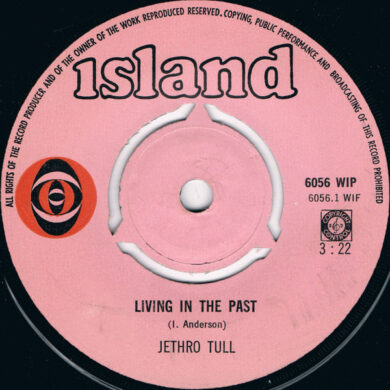 Jethro Tull - Living In The Past / Driving Song