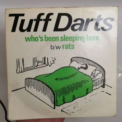 Tuff Darts - Who's Been Sleeping Here