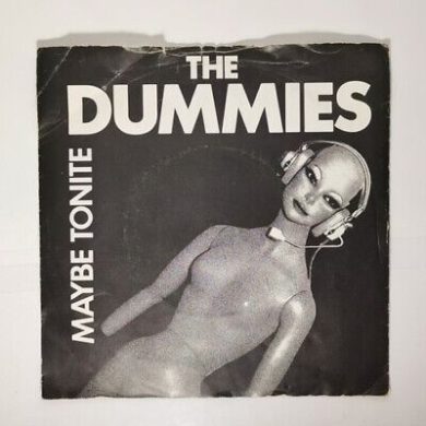 THE DUMMIES - Maybe Tonite