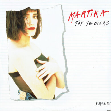 Martika - Toy Soldiers