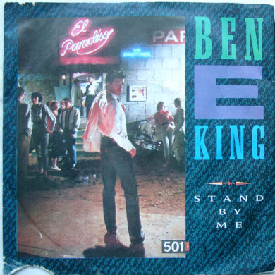 Ben E. King / The Coasters – Stand By Me - Stand By Me / Yakety Yak
