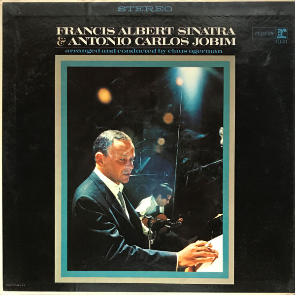 Francis Albert Sinatra AND Antonio Carlo - Francis Albert Sinatra AND Antonio Carlos Jobim - Image 2