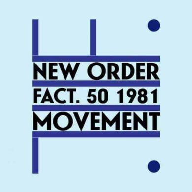 NEW ORDER - MOVEMENT