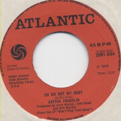 Aretha Franklin - Oh No Not My Baby