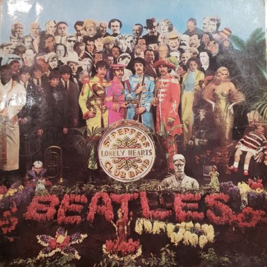 The Beatles - Sgt. Pepper's Lonely Hearts Club Band