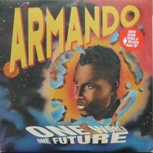 Armando - One World One Future