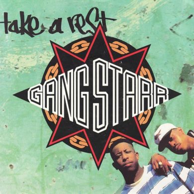 Gang Starr - Take A Rest