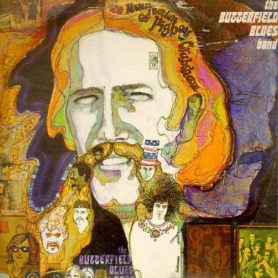 The Butterfield Blues Band - The Resurrection Of Pigboy Crabshaw