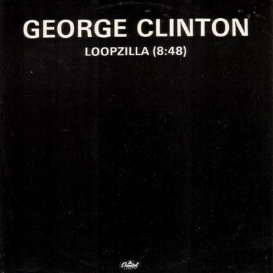 George Clinton - Loopzilla