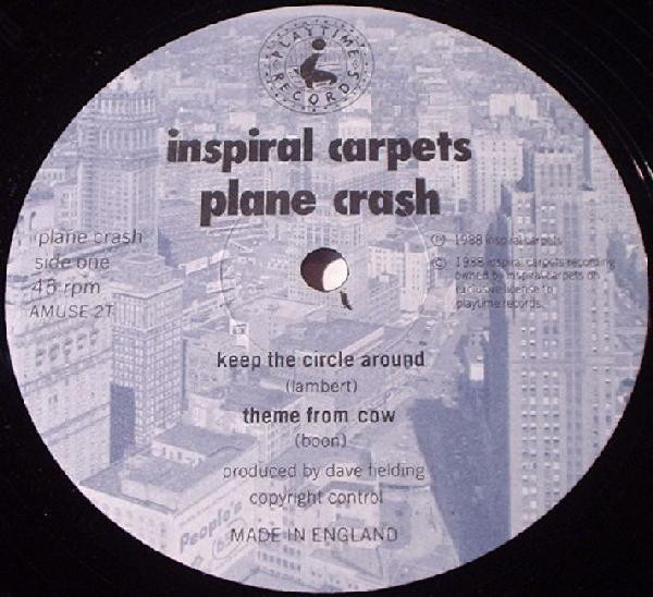 Inspiral Carpets - Plane Crash