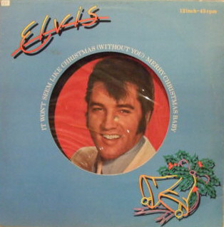 Elvis - It Won't Seem Like Christmas (Without You)