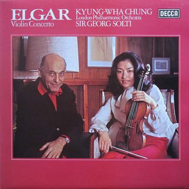 Elgar, Kyung-Wha Chung, Sir Georg Solti, - Violin Concerto