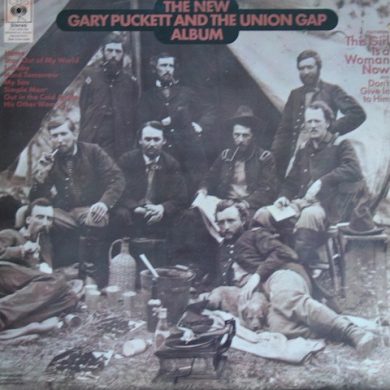 Gary Puckett AND The Union Gap - The New Gary Puckett And The Union Gap Album