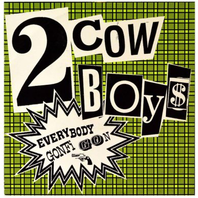2 Cowboys - Everybody Gonfi Gon