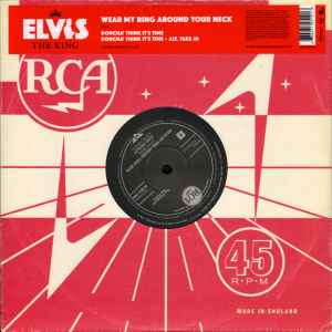 Elvis - Wear My Ring Around Your Neck