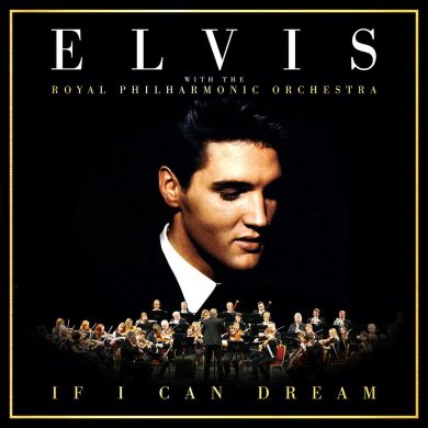 ELVIS PRESLEY - IF I CAN DREAM